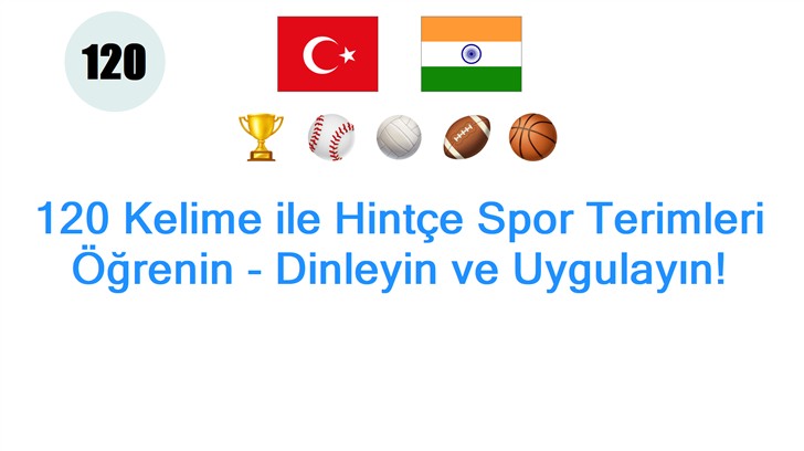 120 Kelime ile Hintçe Spor Terimleri Öğrenin - Dinleyin ve Uygulayın!